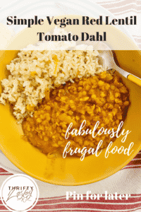 Pinterest image for Simple Vegan Red Lentil Tomato Dahl