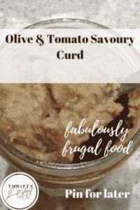 olive & tomato savoury curd
