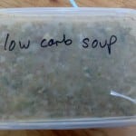 Fridge soup that’s Paleo, I think, an avocado smoothie and a breadcrumb topped crumble