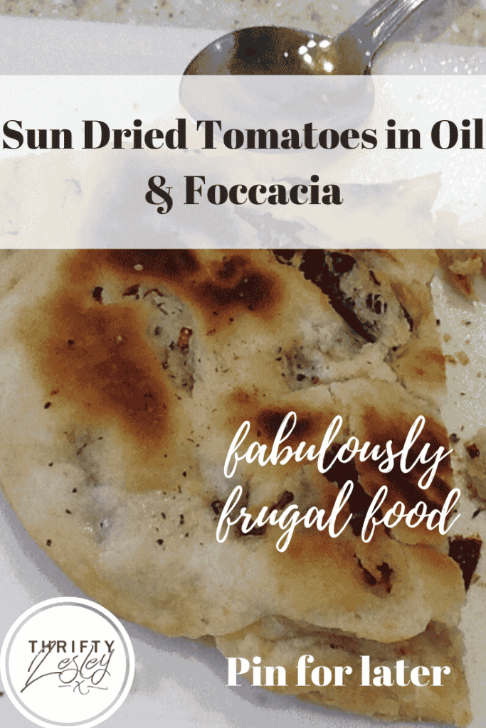 Sun dried Tomatoes in Oil & Foccacia