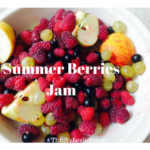 Using up bits and pieces of fruit to make a lovely fresh Summer Berry jam