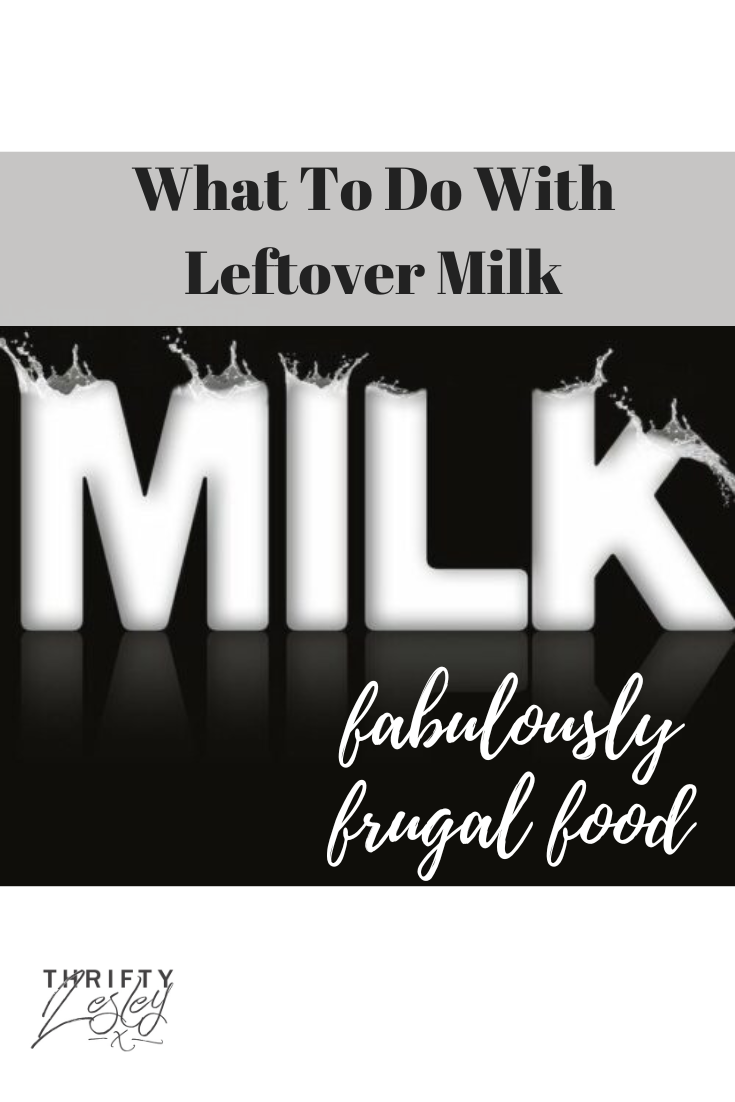 Pinterest image for what to do with leftover milk